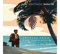 Nevil Shute Trustee from the Toolroom Paperback Book Nevil Shute Multicolor