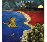 Neville Brothers - Fearless (cd single)