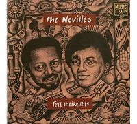 Neville Brothers - Tell It Like It Is