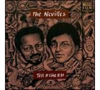 Neville Brothers - Tell It Like It Is