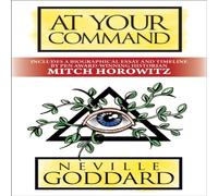 Neville Goddard At Your Command : Deluxe Edition Paperback Book Neville Goddard Multicolor