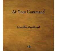 Neville Goddard At Your Command Paperback Book Neville Goddard Multicolor