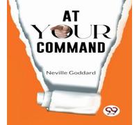 Neville Goddard At Your Command Paperback Book Neville Goddard Multicolor