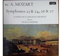 Neville Marriner - Mozart: Symphonies 23 & 24, 26 & 27; Marriner/ Acad St. Martin