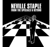 Neville Staple : From the Specials & Beyond CD (2021) NEW Amazing Value