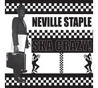 Neville Staple - Ska Crazy!