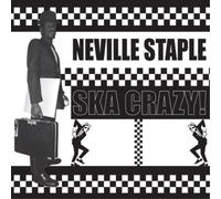 Neville Staple - Ska Crazy!