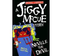 Neville the Devil: A Jiggy McCue book! (Brand New, Author's Special Edition.)
