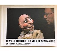 Neville Tranter - La Voix de son maître