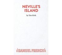 Neville's Island (Acting Edition S.)