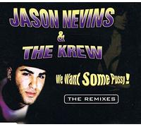 Nevins Jason - We Want Some Pussy [VINYL]