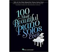 New 100 Of The Most Beautiful Piano Solos Ever Piano Solo Songbook 100 Pop An U