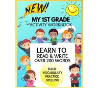 New 1st Grade Sight Words Activity Book : Learn to Read and Write Build Vocabulary Practice Spelling