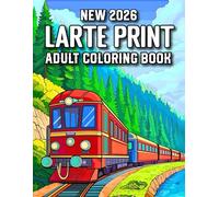 New 2026 Large Print Adult Coloring Book: 100 Calmness Adult Coloring Book with Animals, Flowers, Cottages, and Scenic Nature Landscapes for Relaxation and Stress Relief.