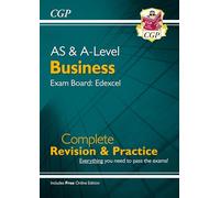 CGP AS and A-Level Business Edexcel Complete Revision and Practice with Online Edition for 2024 and 2025 Exams, none