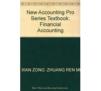 New Accounting Pro Series Textbook: Financial Accounting(Chinese Edition)