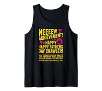 New Achievement Happy Fathers Day Crawler Dad Tank Top