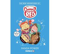 New Adventures of Turning Red Vol. 2: Panda Power (The New Adventures of Turning Red)