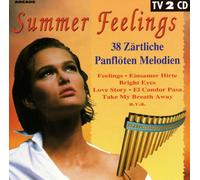 NEW AGE/MEDITATION/RELAXATION Compilation - Summer Feelings (38 Zärtliche Panflöten Melodien) (2CD)