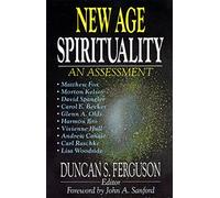 New Age Spirituality: An Assessment
