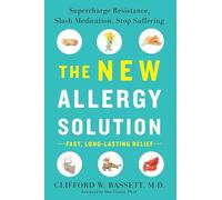 New Allergy Solution, The Supercharge Resistance, Slash Medication, Stop Suffering