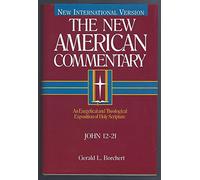 New American Commentary: An Exegetical and Theological Exposition of Holy Scripture Volume 25