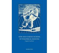 New and Curious School of Theatrical Dancing