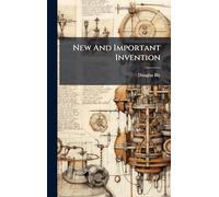 New And Important Invention