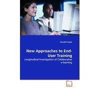 New Approaches to End-User Training: Longitudinal Investigation of Collaborative e-learning