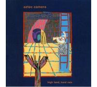 NEW Aztec Camera - High Land Hard Rain (CD) by Aztec Camera