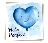 New Baby Boy Card - He is Perfect - Newborn, Welcome The World, Son, Child - Playful Blue Design - Birth, Celebration - for Friend, Bestie, Family, Partner, Relative, Sister, Brother