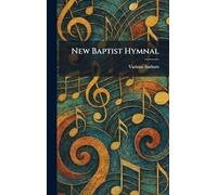 New Baptist Hymnal