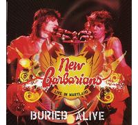 New Barbarians - Buried Alive: Live In Maryland [VINYL]