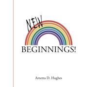 NEW BEGINNINGS!