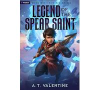 New Beginnings: An Isekai Litrpg: 1 (Legend of the Spear Saint)