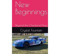 New Beginnings: Beyond the Checkered Flag