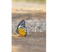 New Beginnings Journal: Beautiful Butterfly at the Beach