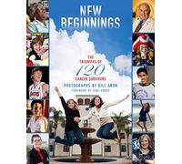 New Beginnings: The Triumphs of 120 Cancer Survivors