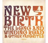 NEW BIRTH - Long and Winding Road & Other Favorites
