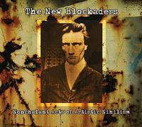 NEW BLOCKADERS - New Blockaders