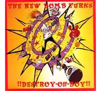 New Bomb Turks - Destroy-Oh-Boy!