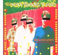 New Bomb Turks - Pissing Out the Poison