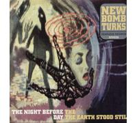 New Bomb Turks - The Night Before the Day the E [Vinyl LP] [VINYL]