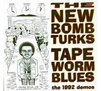 New Bomb Turks, the - Tapeworm-Blues [10" VINYL]