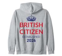 New British Citizen, Established 2026, Proud new UK citizen Zip Hoodie