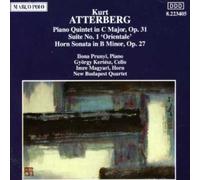 Atterberg, K. - Quintet Piano/Suite 1/Sonata Horn