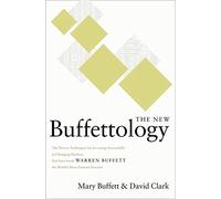 New Buffettology, the: How Warren Buffett Got and Stayed Rich in Markets Like This and How You Can Too!
