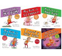 New Bum Series 6 Books Collection Set by Dawn McMillan (I Need a New Bum!, I've Broken My Bum!, My Bum is SO NOISY!, My Bum is on the Run!, My Bum is SO CHEEKY!, My Bum is SO SPOOKY!)