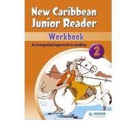 New Caribbean Junior Readers Workbook 2 (New Caribbean Junior Readers New Edition)