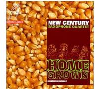New Century Saxophone Quartet - Home Grown - New Century Saxophone Quartet